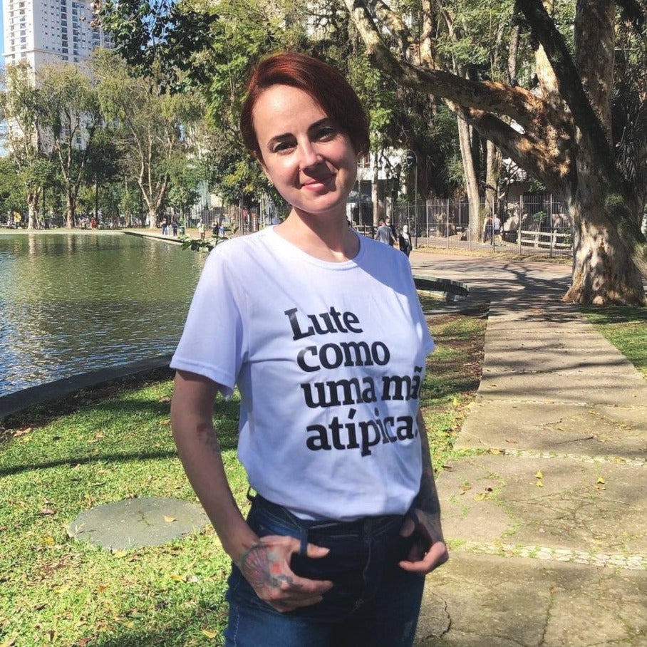 Lute como uma mãe atípica.