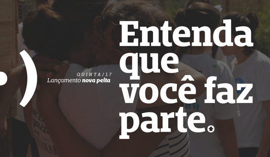 Lançamento "Entenda que você faz parte"