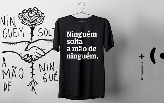 Ninguém solta a mão de ninguém