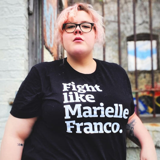 Fight like Marielle Franco.