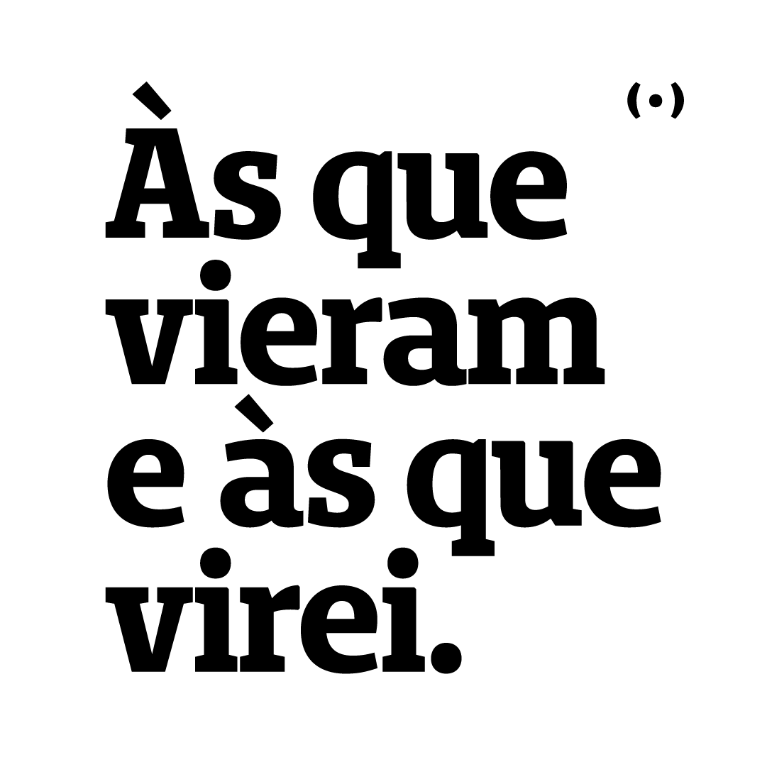 Às que vieram e às que virei.  Camiseta com frase de luta da Peita® – PEITA